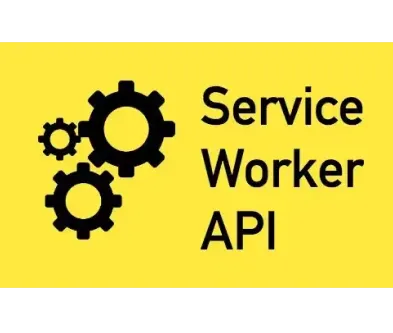 Service Workers API