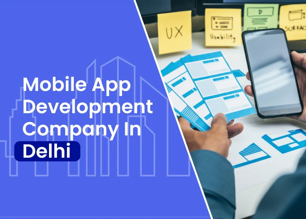 Mobile app development company in Delhi