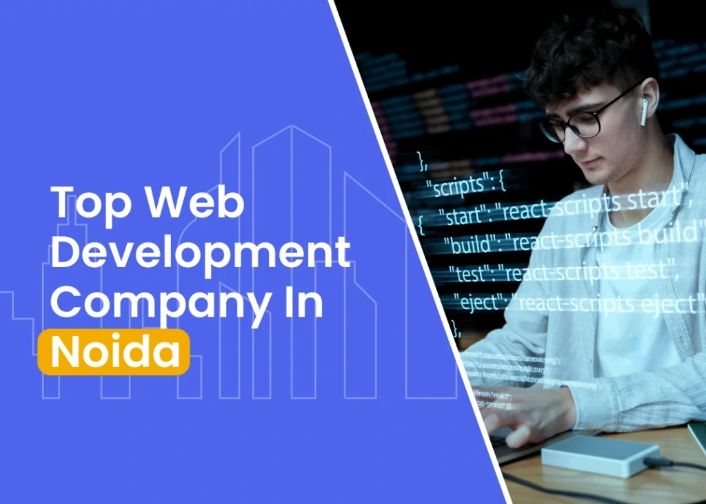 Top web development company in noida