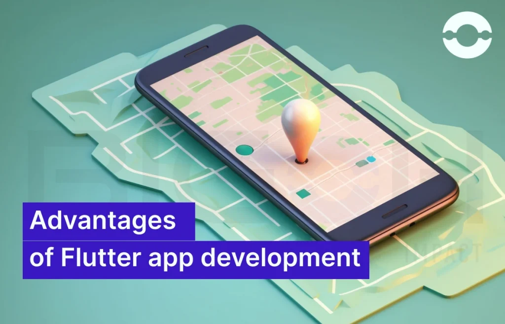 Advantages Of Flutter App Development