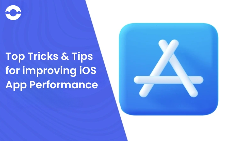 tips for iOS app performance