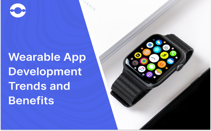 wearable app development trends benefits