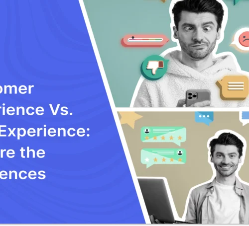 Customer Experience vs User Experience Explore The Differences