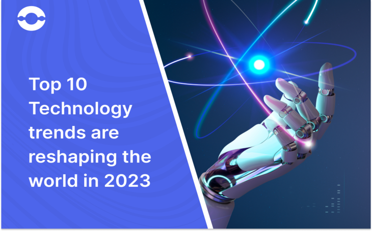 Top 10 Technology Trends Are Reshaping the World