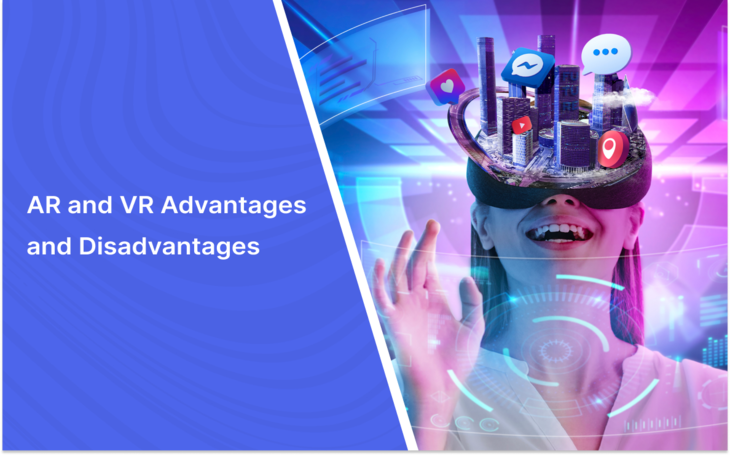 AR And VR Advantages And Disadvantages