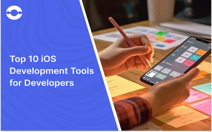 top 10 iOS app development tools for developers