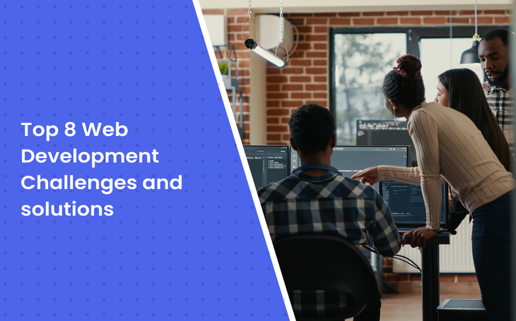 Web Development Challenges and Solutions